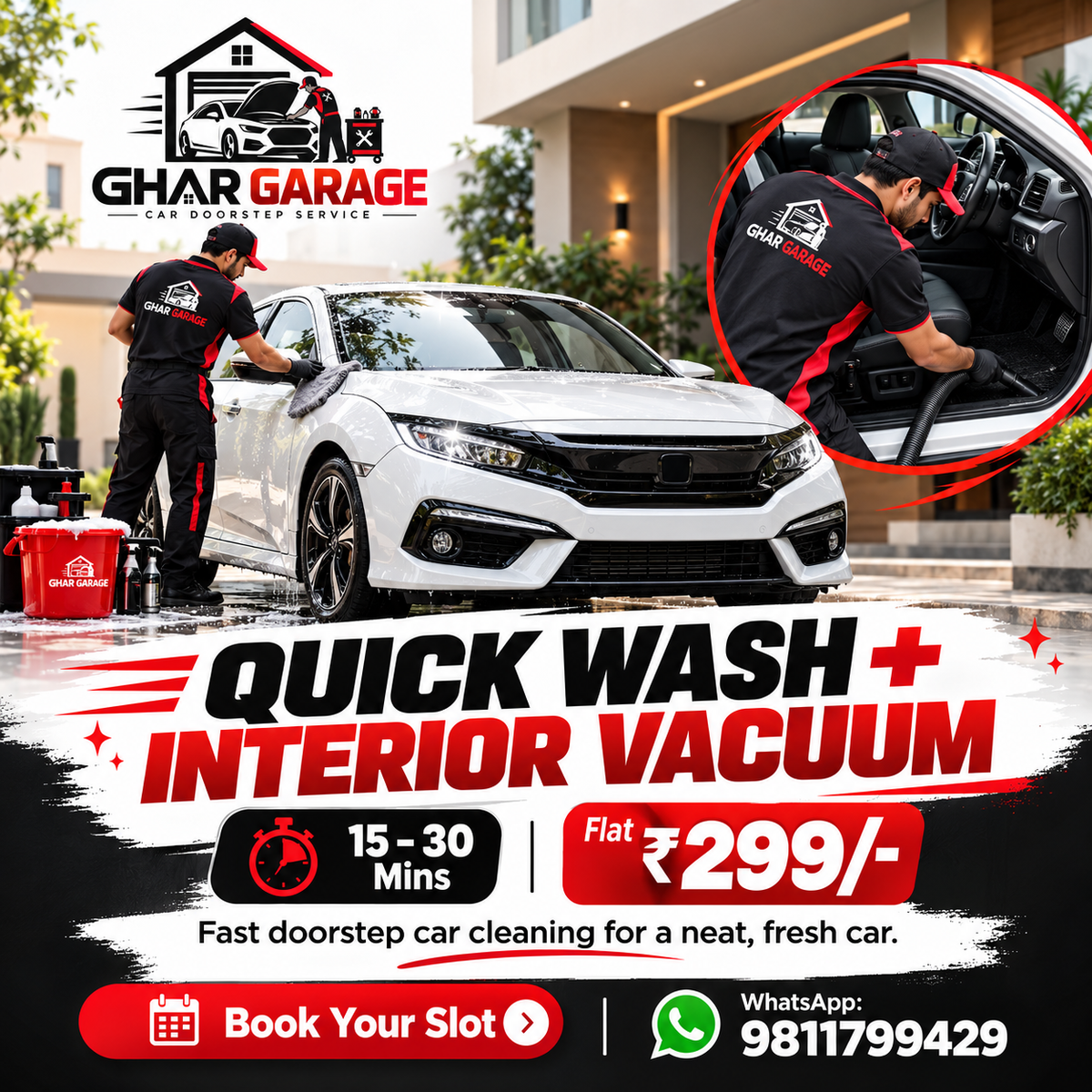QUICK WASH + VACUUM